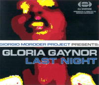 Gloria Gaynor - Last Night